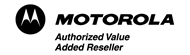 Motorola Value Added Reseller